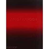 Anish Kapoor (Art &amp- ideas)